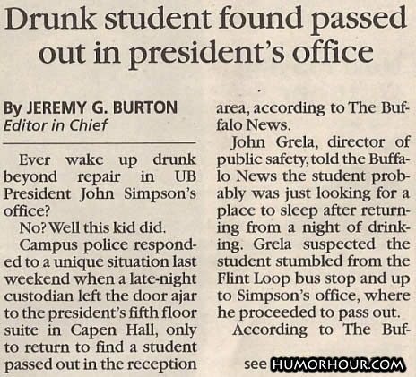 Drunk student found in president's office